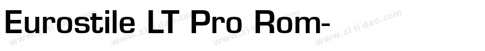 Eurostile LT Pro Rom字体转换